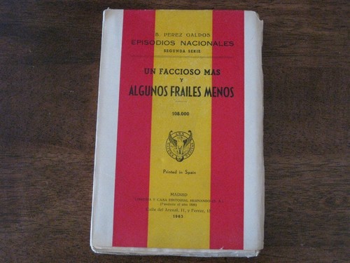 Perez galdos faccioso - galdos,