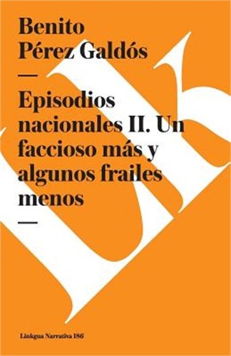 Episodios nacionales un - nacionales, ii: