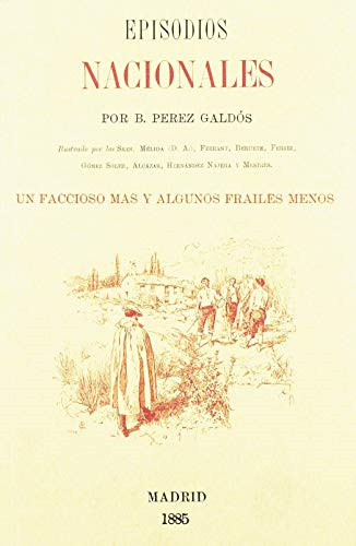 Faccioso mas algunos frailes - algunos,